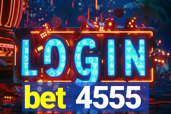 bet 4555